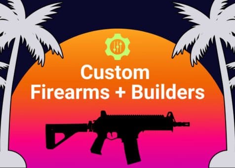 Custom Firearms & Builders